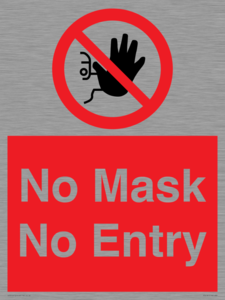 No Mask No Entry